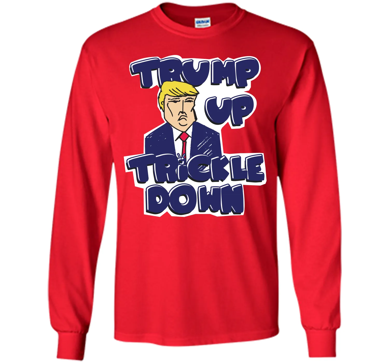 Donald Trump Up Trickle Down Politics 2016 T-Shirt