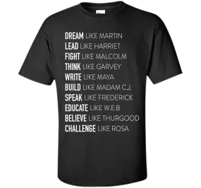 Dream Lead Fight Think Write Build Speak Educate T shirt