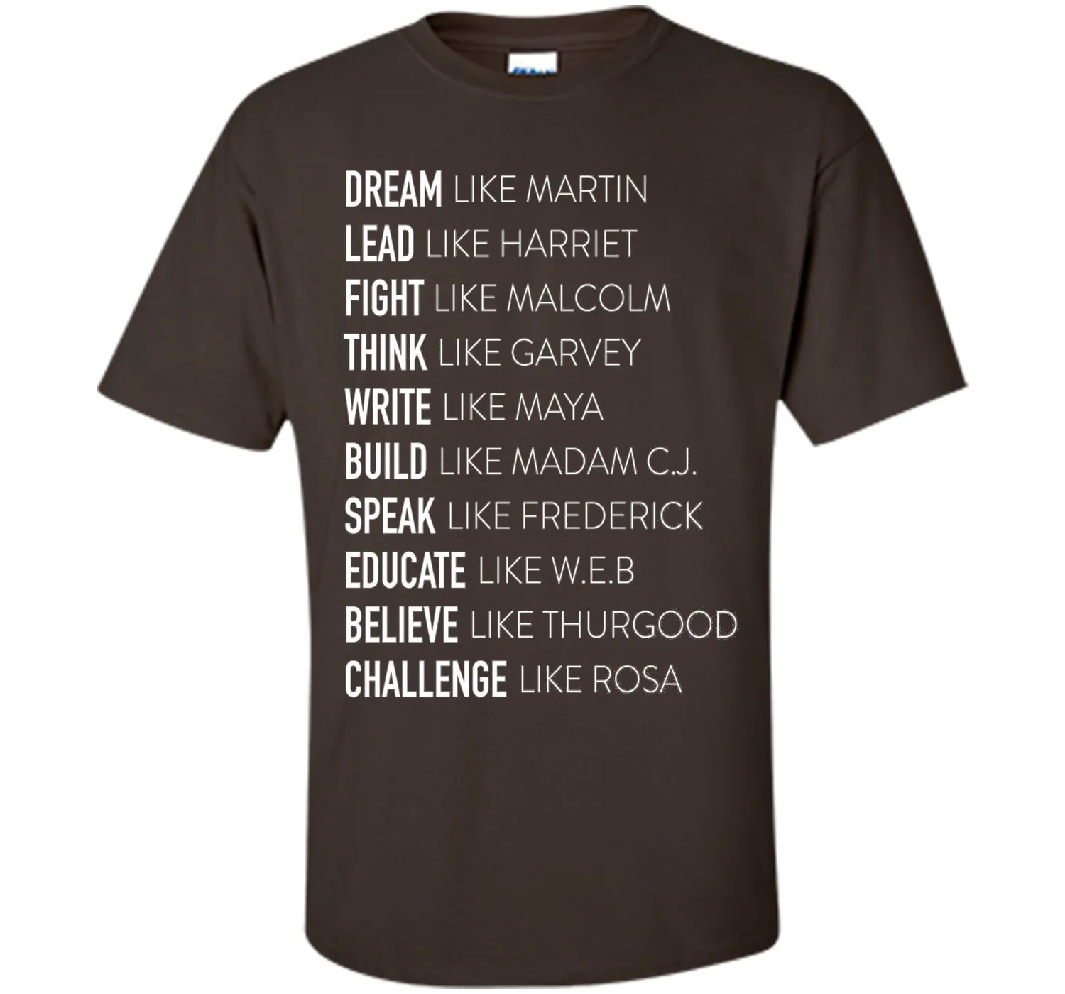 Dream Lead Fight Think Write Build Speak Educate T shirt