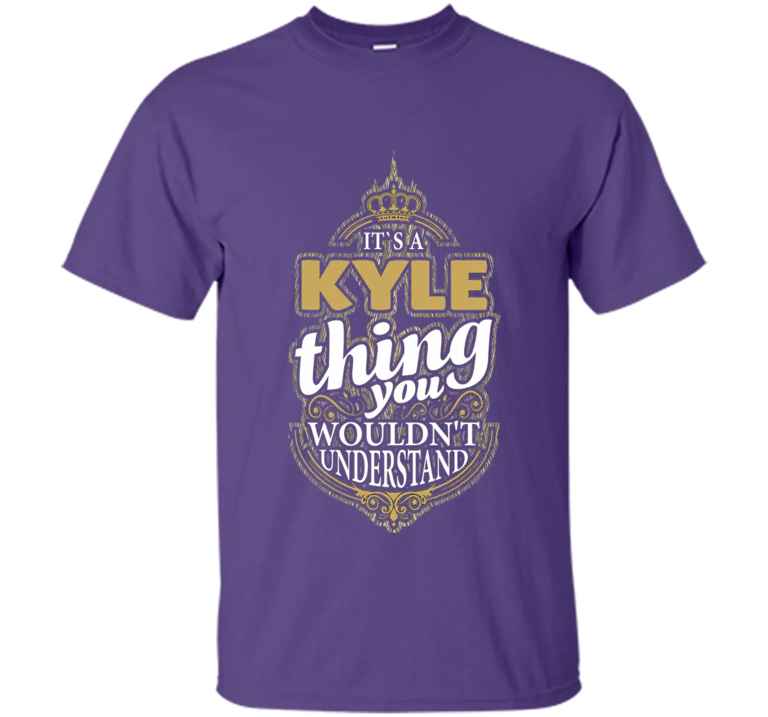 It's a KYLE Thing you wouldn't Understand V4 T-Shirt