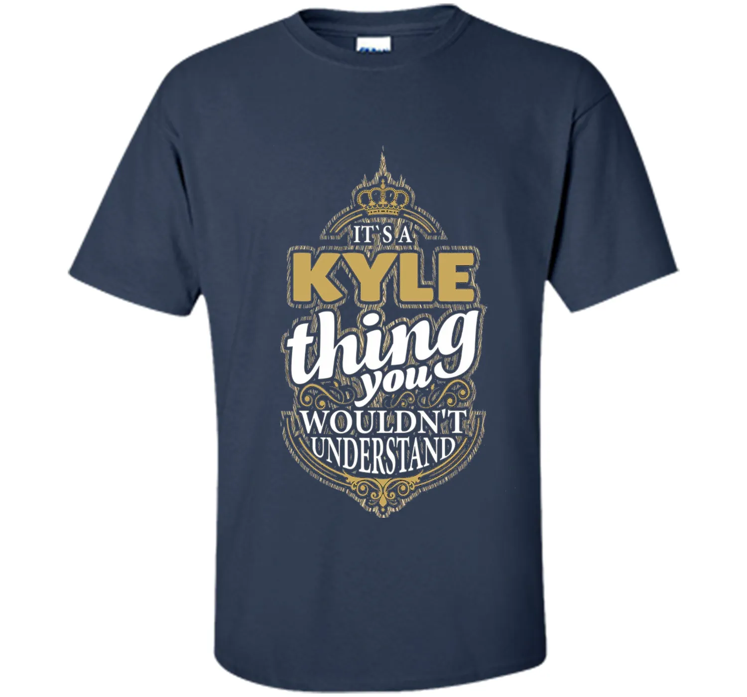 It's a KYLE Thing you wouldn't Understand V4 T-Shirt