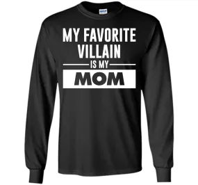 My Favorite Villain is My Mom Funny Graphic T-shirt T-Shirt