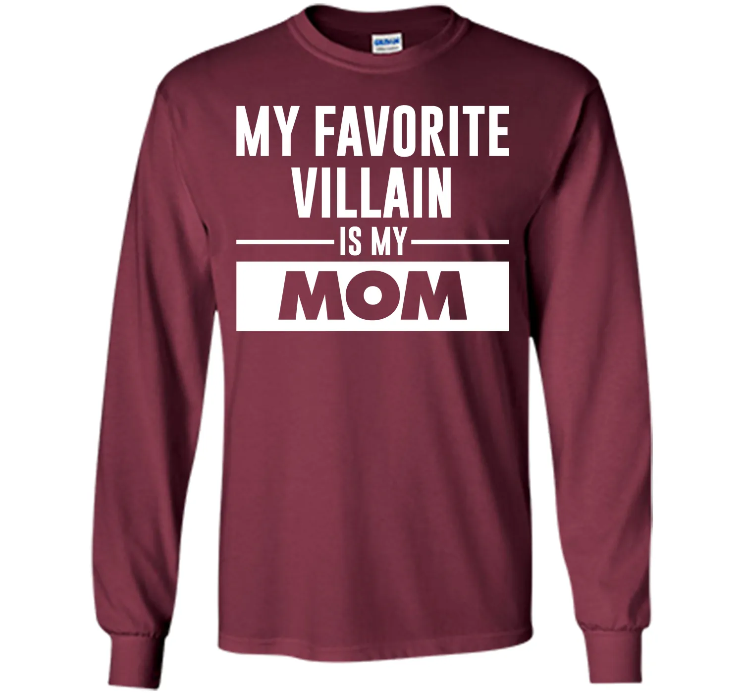 My Favorite Villain is My Mom Funny Graphic T-shirt T-Shirt